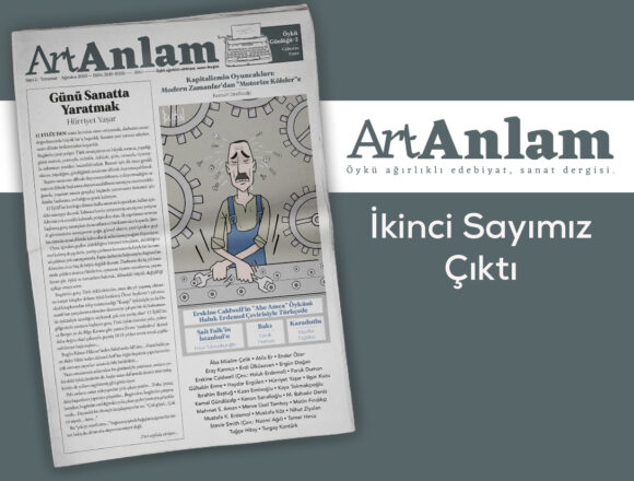 ikinci sayfa ArtAnlam’ın İkinci Sayısı Okurla Buluştu